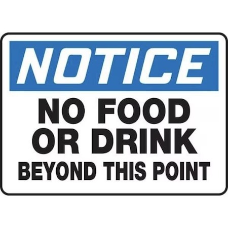 Accuform OSHA NOTICE SAFETY SIGN NO FOOD OR MHSK843XP MHSK843XP